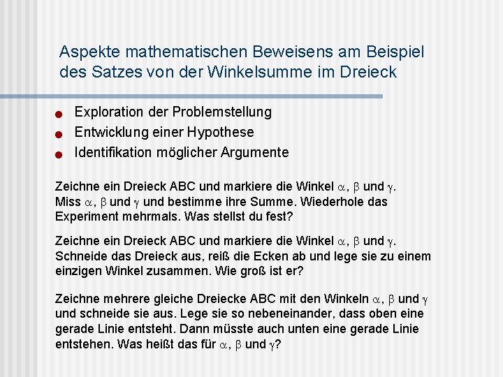 Aspekte mathematischen Beweisens am Beispiel des Satzes von der Winkelsumme im Dreieck n n