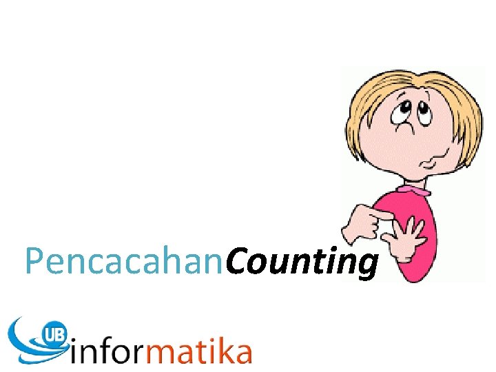 Pencacahan. Counting 