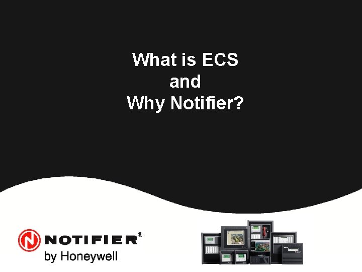 What is ECS and Why Notifier? 