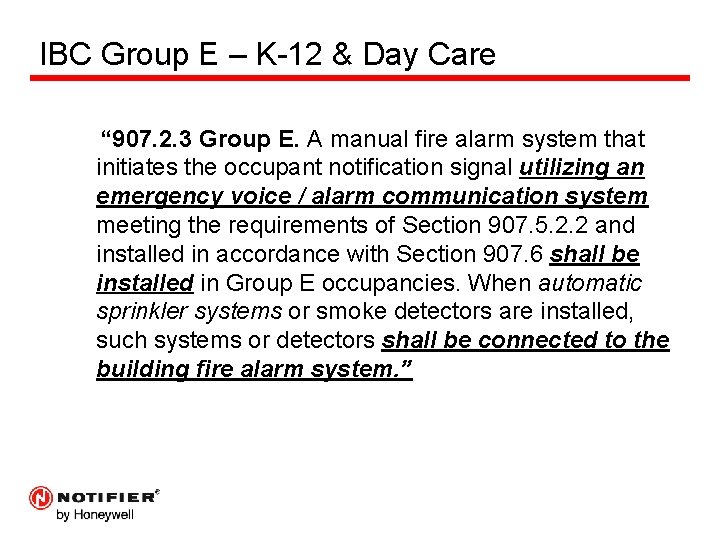 IBC Group E – K-12 & Day Care “ 907. 2. 3 Group E.