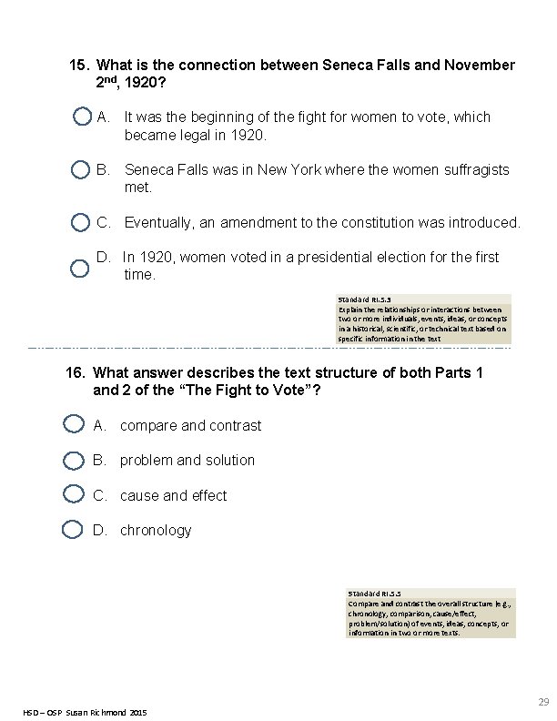 15. What is the connection between Seneca Falls and November 2 nd, 1920? A.