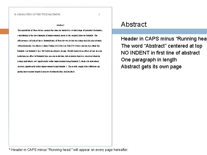 50 CHARACTERS OF THE TITLE MAXIMUM 2 Abstract The popularity of Proactiv has opened