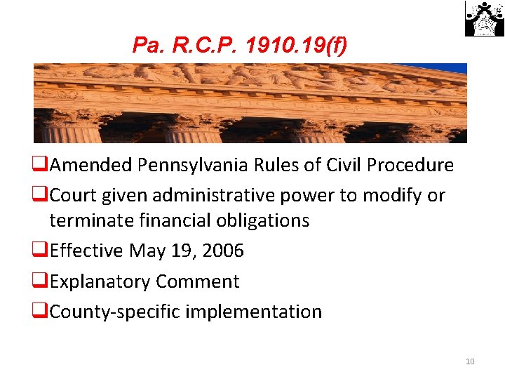 Pa. R. C. P. 1910. 19(f) q. Amended Pennsylvania Rules of Civil Procedure q.