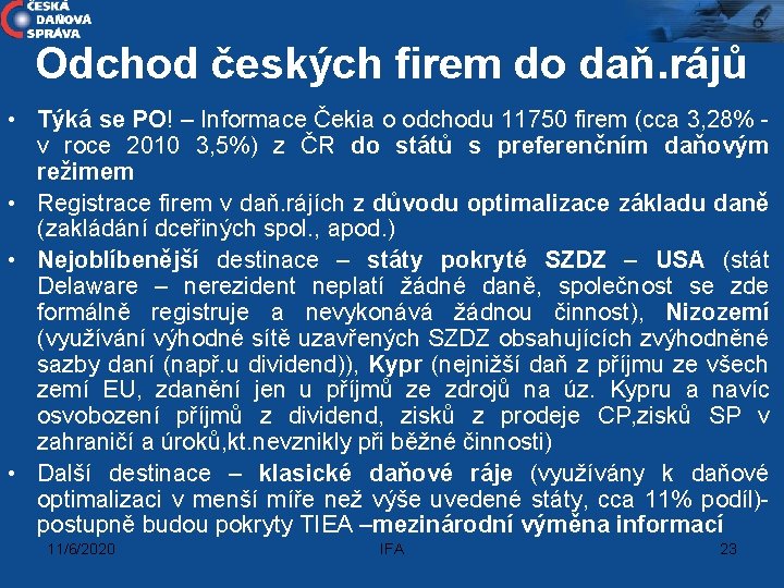 Odchod českých firem do daň. rájů • Týká se PO! – Informace Čekia o