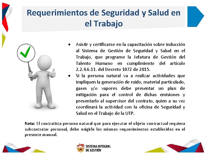 Requerimientos de Seguridad y Salud en el Trabajo Asistir y certificarse en la capacitación