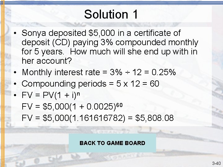 Solution 1 • Sonya deposited $5, 000 in a certificate of deposit (CD) paying
