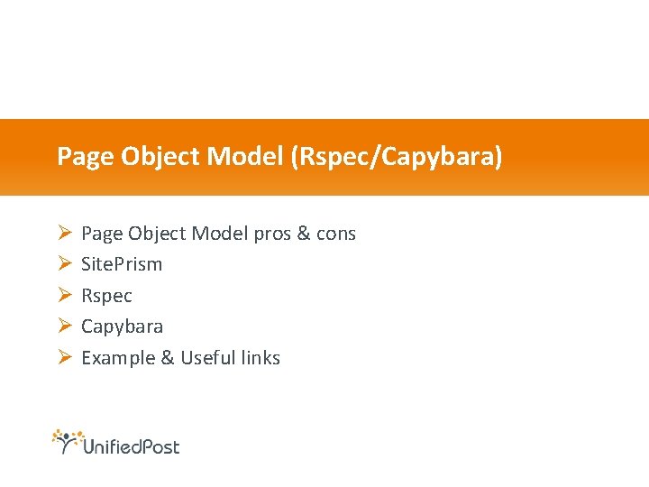 Page Object Model (Rspec/Capybara) Ø Ø Ø Page Object Model pros & cons Site.