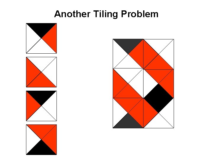 Another Tiling Problem 