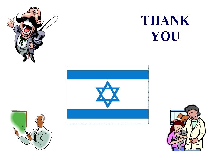 THANK YOU THANK YOU