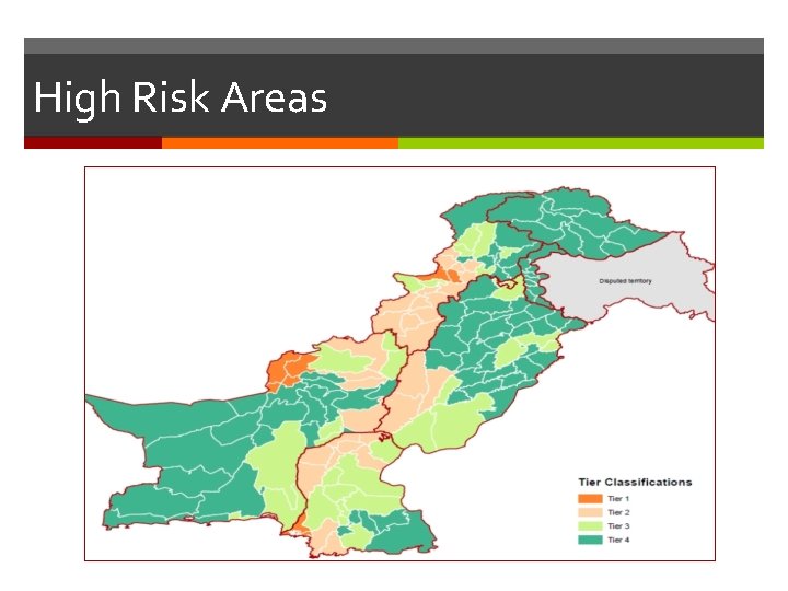 High Risk Areas 