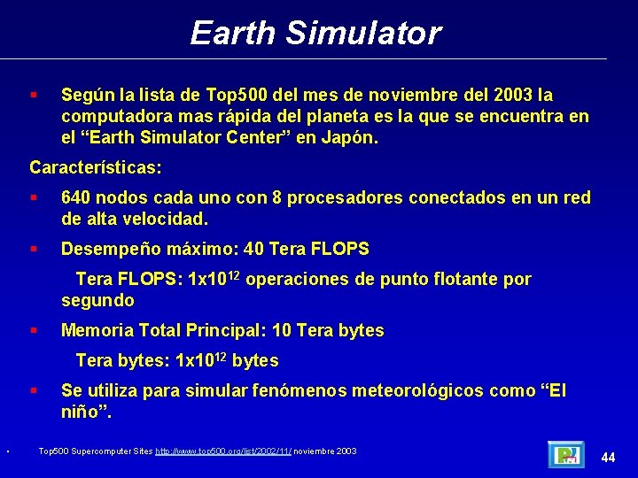 Earth Simulator § Según la lista de Top 500 del mes de noviembre del