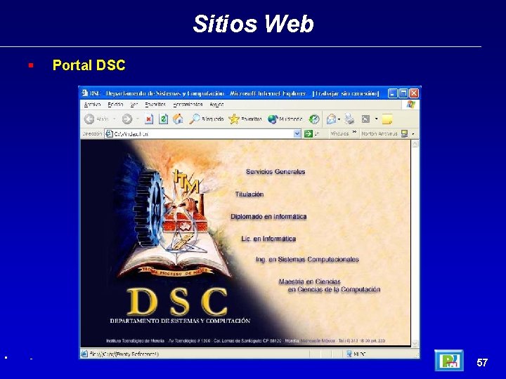 Sitios Web § • - Portal DSC 57 