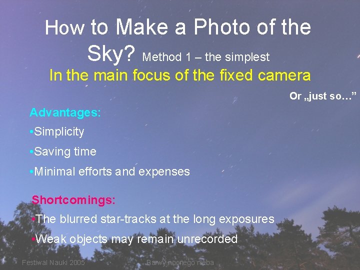 How to Make a Photo of the Sky? Method 1 – the simplest In