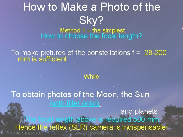 How to Make a Photo of the Sky? Method 1 – the simplest How