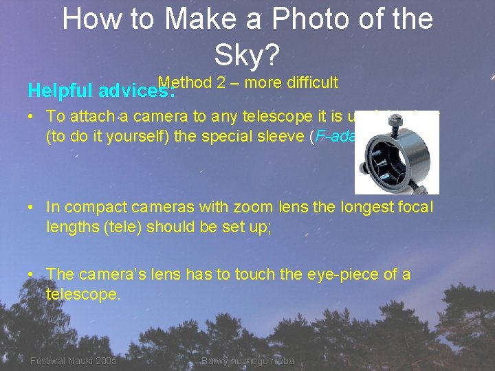How to Make a Photo of the Sky? Method 2 – more difficult Helpful