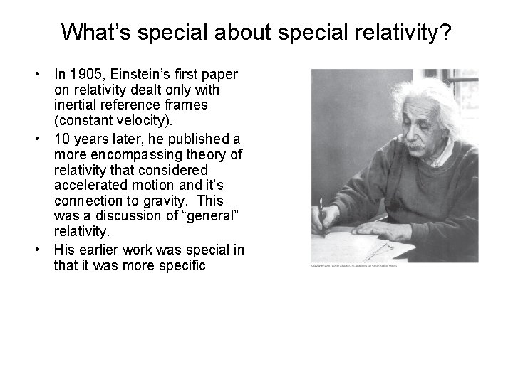 What’s special about special relativity? • In 1905, Einstein’s first paper on relativity dealt What’s special about special relativity? • In 1905, Einstein’s first paper on relativity dealt