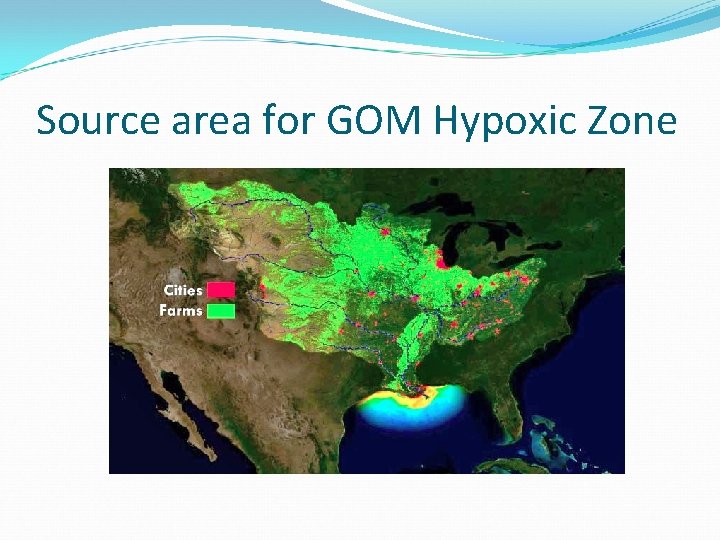 Source area for GOM Hypoxic Zone 