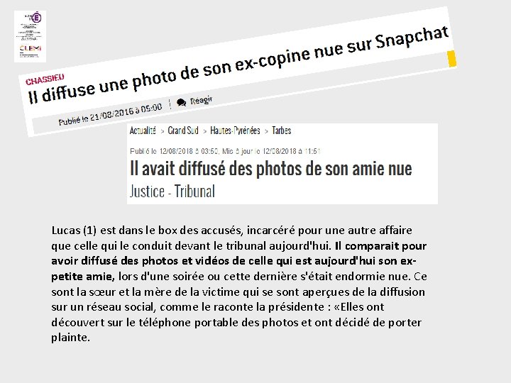 Lucas (1) est dans le box des accusés, incarcéré pour une autre affaire que