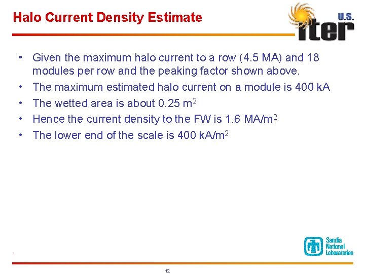 Halo Current Density Estimate • Given the maximum halo current to a row (4.