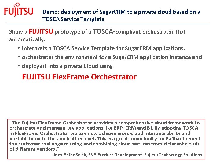 Demo: deployment of Sugar. CRM to a private cloud based on a TOSCA Service