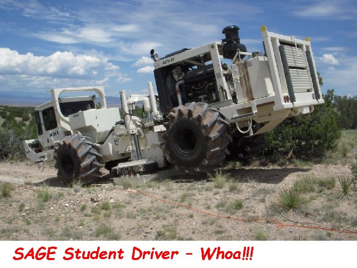 SAGE Student Driver – Whoa!!! 