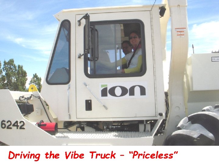 Driving the Vibe Truck – “Priceless” 