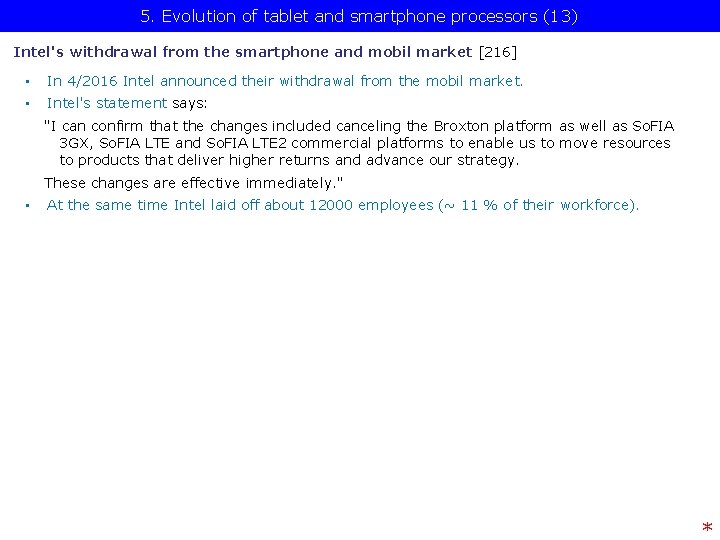 5. Evolution of tablet and smartphone processors (13) Intel's withdrawal from the smartphone and