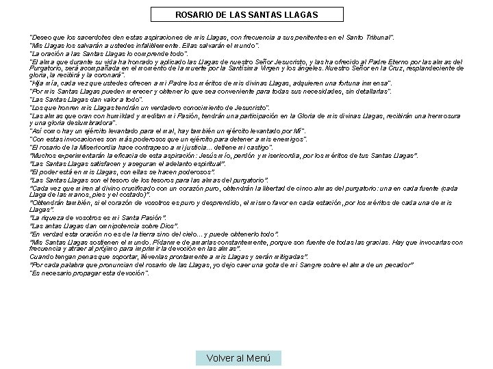 ROSARIO DE LAS SANTAS LLAGAS “Deseo que los sacerdotes den estas aspiraciones de mis ROSARIO DE LAS SANTAS LLAGAS “Deseo que los sacerdotes den estas aspiraciones de mis