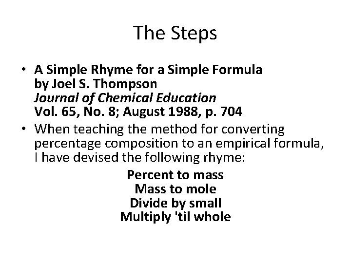 The Steps • A Simple Rhyme for a Simple Formula by Joel S. Thompson