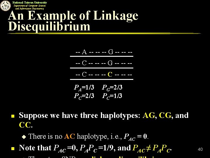 National Taiwan University Department of Computer Science and Information Engineering An Example of Linkage