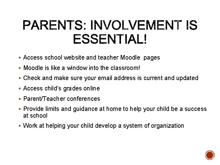 § Access school website and teacher Moodle pages § Moodle is like a window