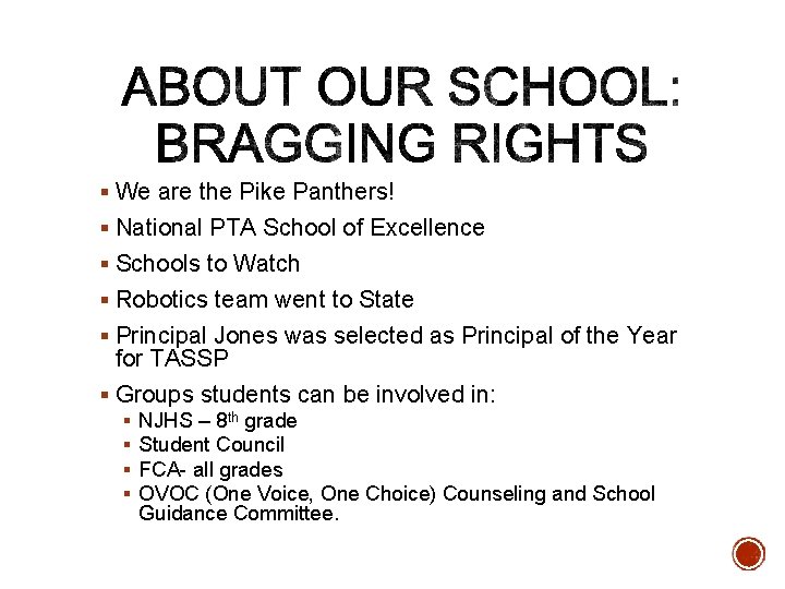 § We are the Pike Panthers! § National PTA School of Excellence § Schools