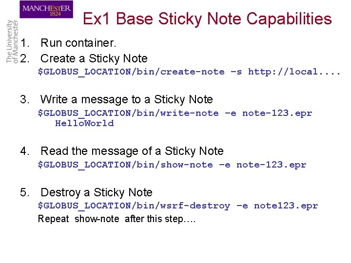Ex 1 Base Sticky Note Capabilities 1. Run container. 2. Create a Sticky Note