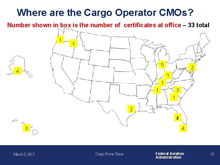 Where are the Cargo Operator CMOs? Number shown in box is the number of