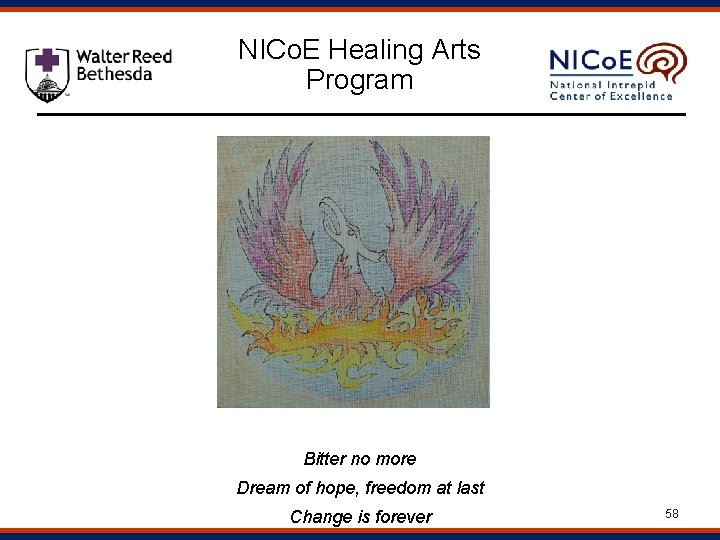 NICo. E Healing Arts Program Bitter no more Dream of hope, freedom at last