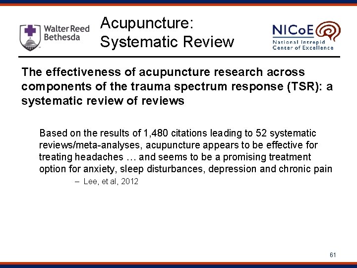 Acupuncture: Systematic Review The effectiveness of acupuncture research across components of the trauma spectrum