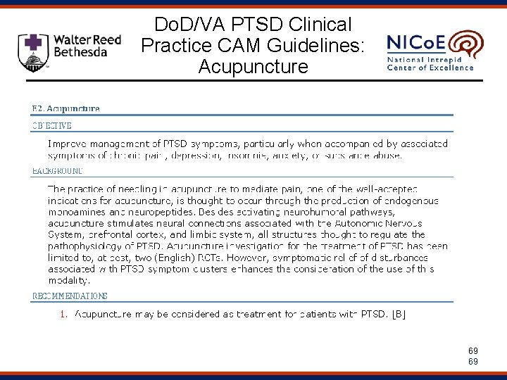 Do. D/VA PTSD Clinical Practice CAM Guidelines: Acupuncture 69 69 