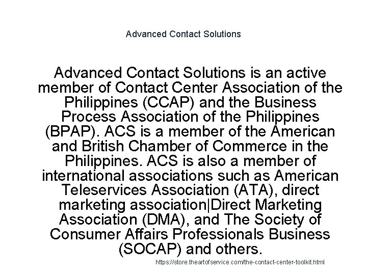 Advanced Contact Solutions is an active member of Contact Center Association of the Philippines