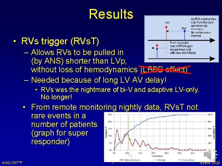 Results • RVs trigger (RVs. T) – Allows RVs to be pulled in (by