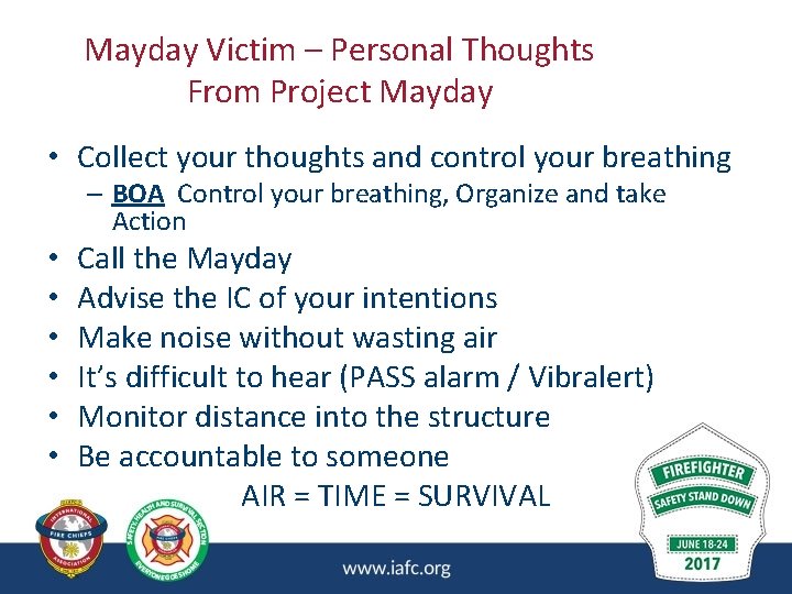 Mayday Victim – Personal Thoughts From Project Mayday • Collect your thoughts and control Mayday Victim – Personal Thoughts From Project Mayday • Collect your thoughts and control