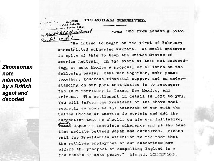 Zimmerman note intercepted by a British agent and decoded 