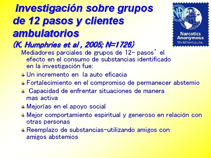 Investigación sobre grupos de 12 pasos y clientes ambulatorios (K. Humphries et al ,