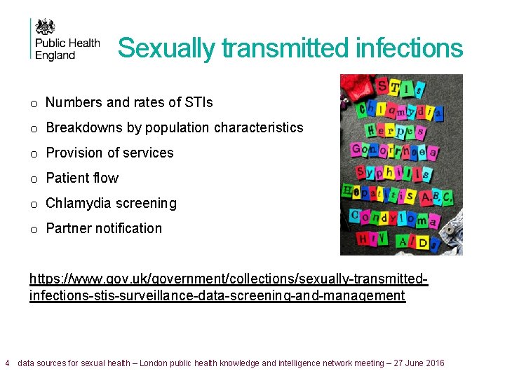 Sexually transmitted infections o Numbers and rates of STIs o Breakdowns by population characteristics