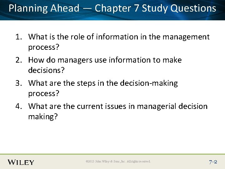 Planning Ahead — Chapter Place Slide Title Text Here 7 Study Questions 1. What