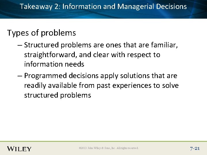 Takeaway 2: Information and Managerial Decisions Place Slide Title Text Here Types of problems