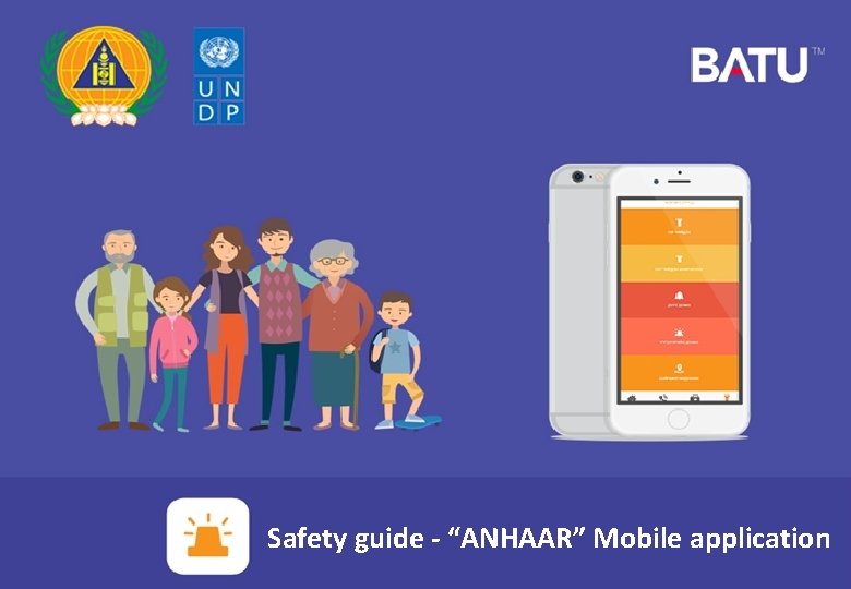 Safety guide - “ANHAAR” Mobile application 