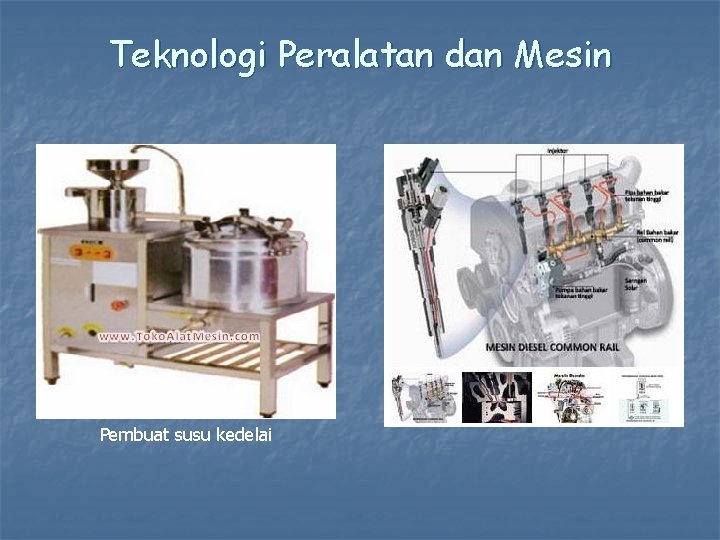 Teknologi Peralatan dan Mesin Pembuat susu kedelai 