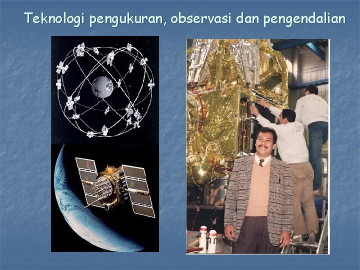 Teknologi pengukuran, observasi dan pengendalian 