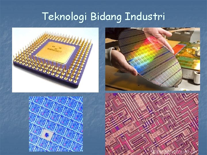 Teknologi Bidang Industri 