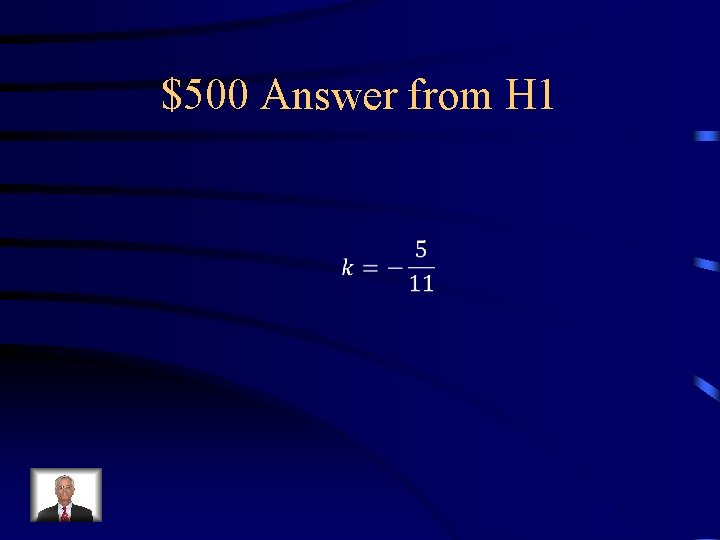 $500 Answer from H 1 